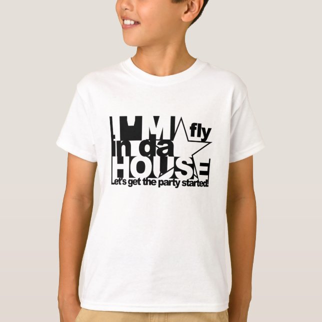 In Da House shirt - choose style & colour (Front)
