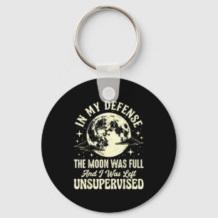 In defence the moon was full and was left keychain