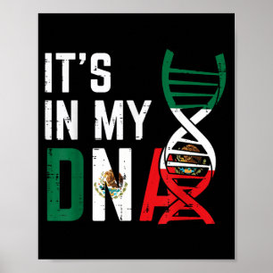 in DNA Mexican Flag Proud Mexico Pride Men Women Poster