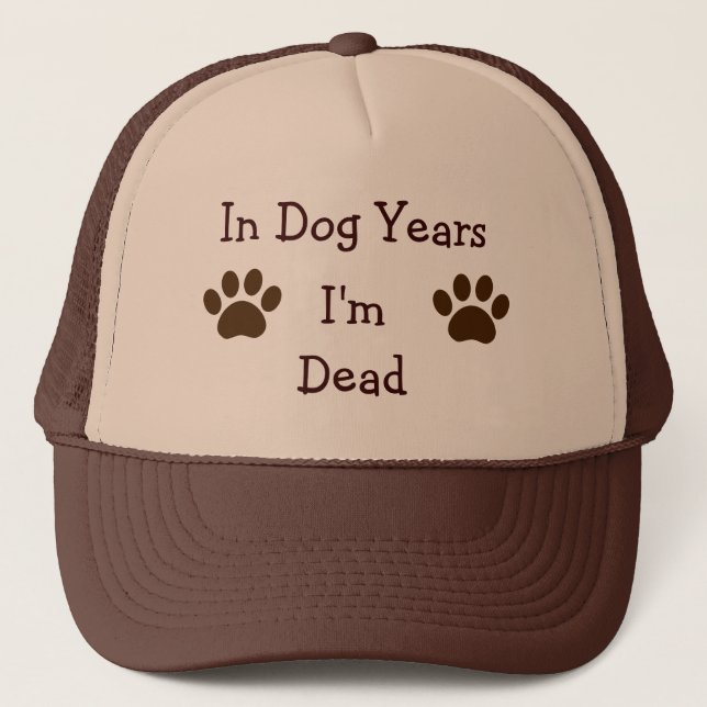 In Dog Years, I'm Dead Hat (Front)