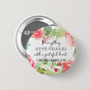 In everything, give thanks scripture art 2 inch round button