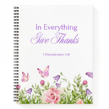 "In Everything Give Thanks" Softcover Notebook