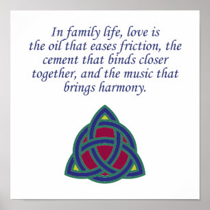 In Family Life Love Is The Oil - Family Quote  Poster