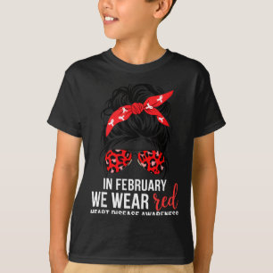 In February We Wear Red Chd Heart Disease Awarenes T-Shirt