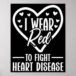 In February We Wear Red Heart Disease Awareness _4 Poster