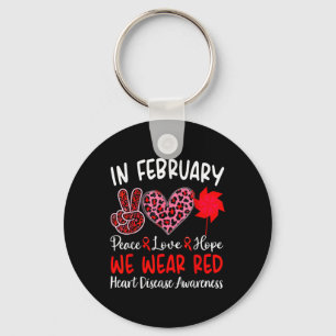 In February We Wear Red Heart Disease Awareness _7 Keychain