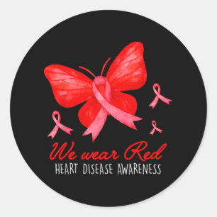 In February We Wear Red Heart Disease Awareness Bu Classic Round Sticker