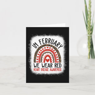 In February We Wear Red Heart Disease Awareness  Card