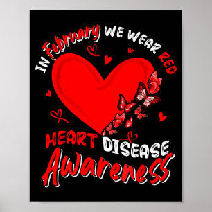 In February We Wear Red Heart Disease Awareness Fa Poster