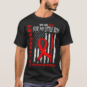 In February We Wear Red Little Boy Heart Disease A T-Shirt