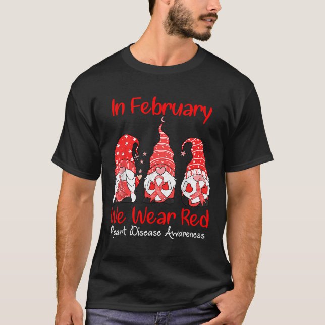 In February We Wear Red Three Gnomes Heart Disease T-Shirt (Front)