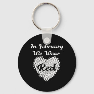 In February We Wearing Red Awareness Disease Heart Keychain