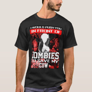 In Front Of Zombies To Save My Cow Halloween Farme T-Shirt