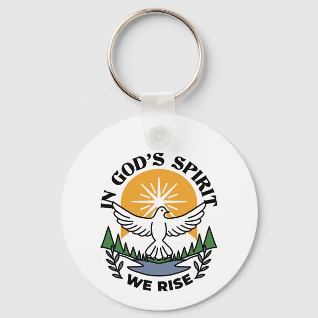 In God’s Spirit We Rise – Faith and Freedom Keychain (Front)