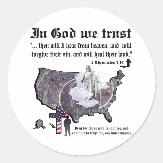 IN GOD WE TRUST - 2 Chronicles 7:14 Classic Round Sticker (Front)