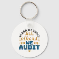 In God We Trust All Others We Audit Funny Auditor