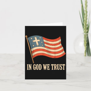 In God We Trust American Flag Cross Faith 4th Of J Card