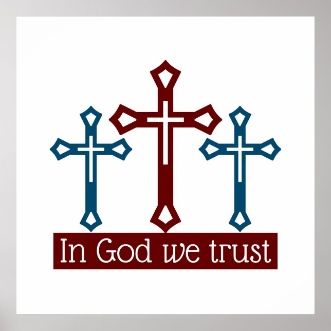 In God We Trust, Crucifix Poster (Front)