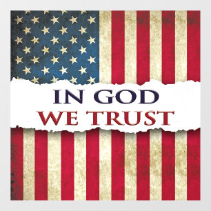 In God We Trust, Faith, Freedom, & Heritage Grunge Window Cling