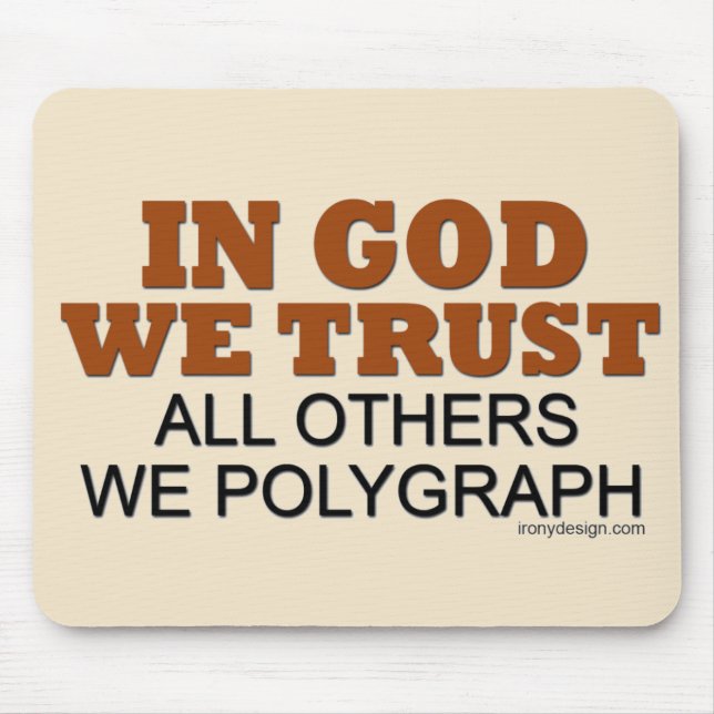 In God We Trust Humour Mouse Pad (Front)