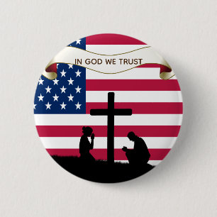 In God We Trust Praying for America Pinback 2 Inch Round Button
