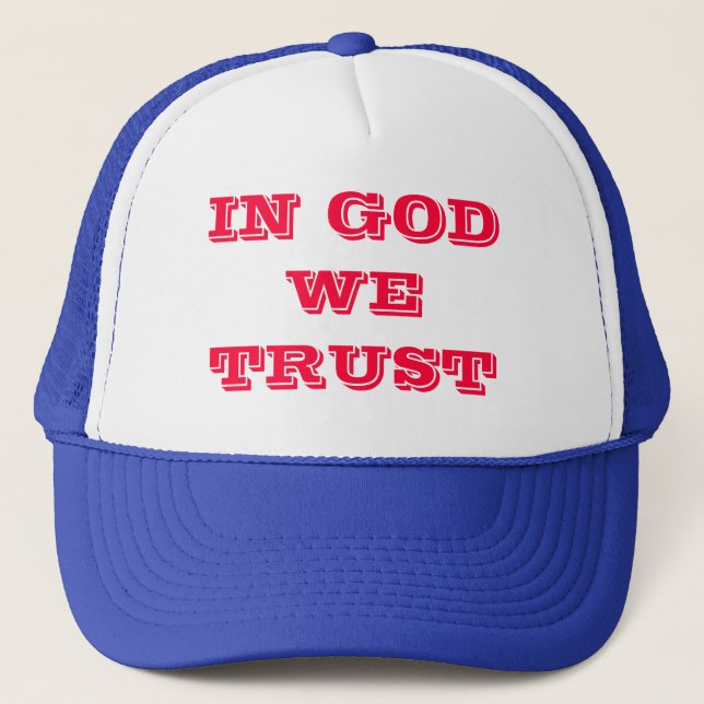IN GOD WE TRUST TRUCKER HAT (Front)