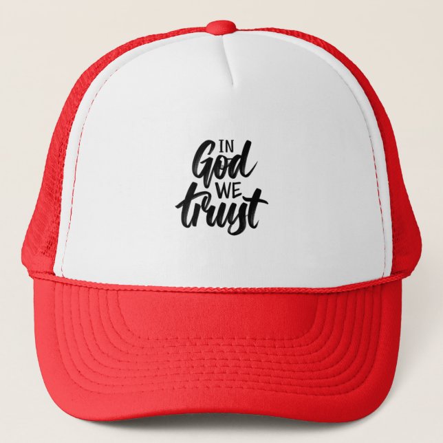In God We Trust Trucker Hat (Front)