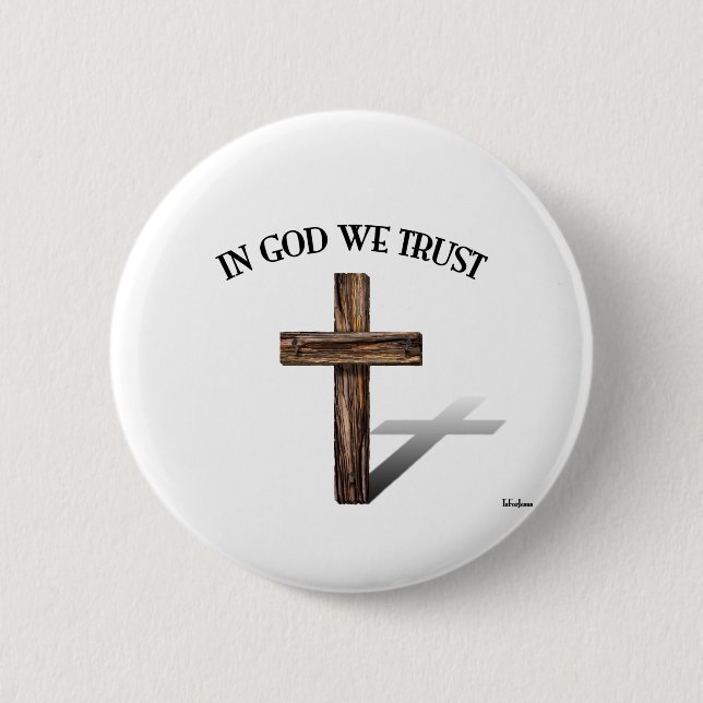 In God We Trust with rugged cross 2 Inch Round Button (Front)