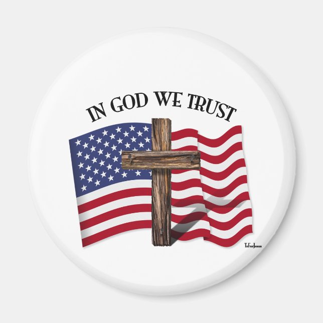 In God We Trust with rugged cross and US flag Magnet (Front)
