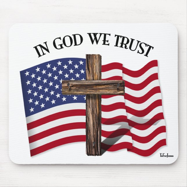 In God We Trust with Rugged Cross and US Flag Mouse Pad (Front)