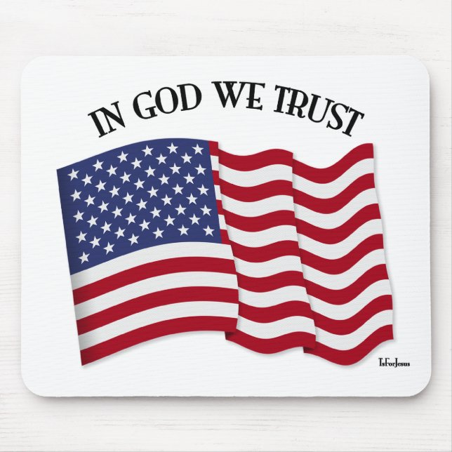 In God We Trust with US flag Mouse Pad (Front)