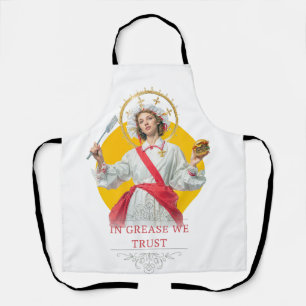 In Grease We Trust. Saint of the Kitchen  Apron