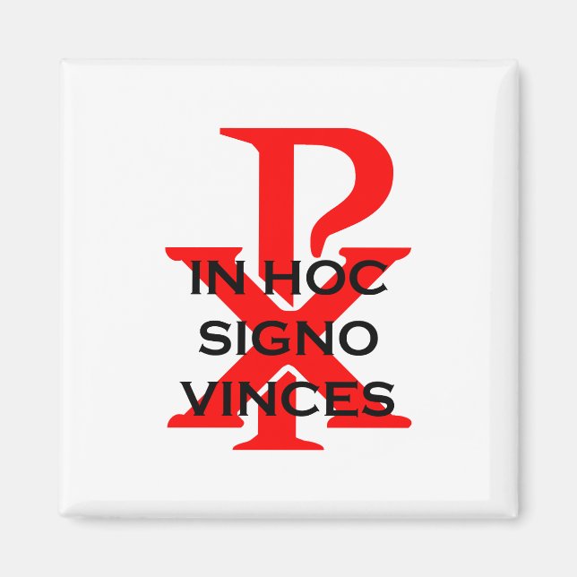 In Hoc Signo Vinces Magnet (Front)