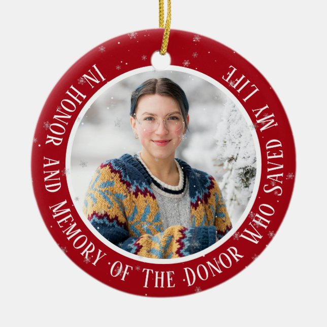 In Honour and Memory of Donor Transplant Christmas Ceramic Ornament (Front)