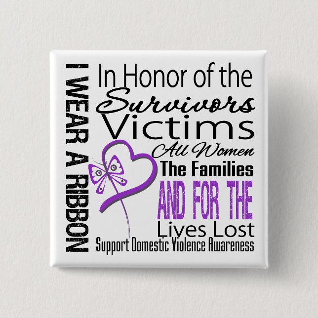 In Honour Tribute Collage Domestic Violence 2 Inch Square Button (Front)