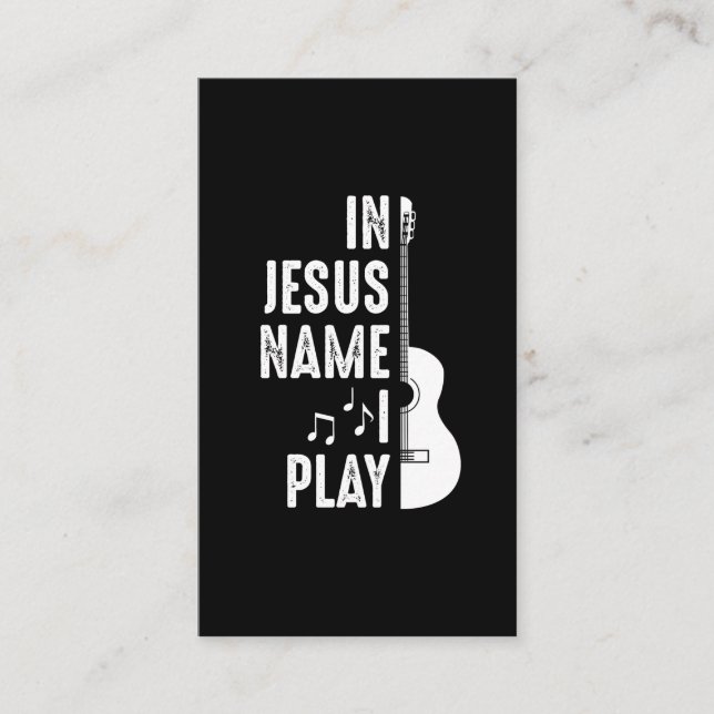 In Jesus Name Christian Guitar Player Guitarist Business Card (Front)