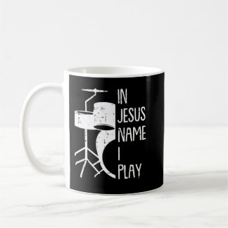 In Jesus Name Christmas Cool I Play Drum Christian Coffee Mug