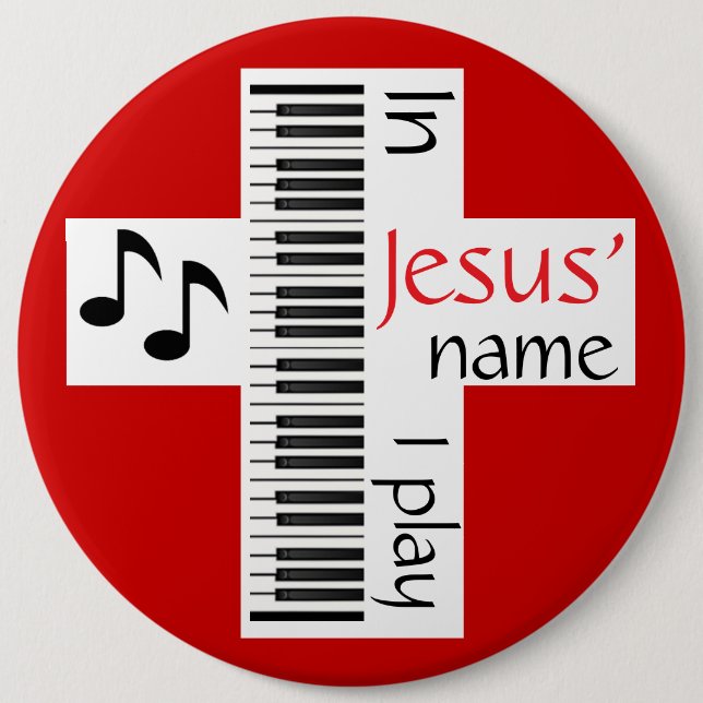 In Jesus' Name I Play 6 Inch Round Button (Front)