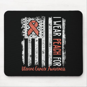 In June We Wear Peach For Uterine Cancer Awareness Mouse Pad