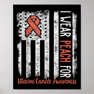 In June We Wear Peach For Uterine Cancer Awareness Poster
