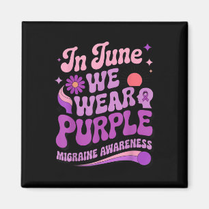 In June We Wear Purple Proud Migraine Headache Fig Magnet