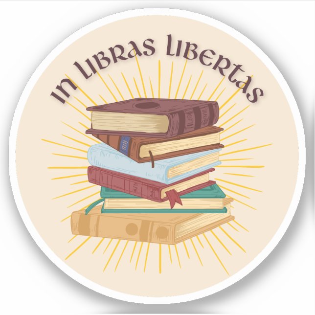 In Libras Libertas | In Books, Find Freedom  (Front)