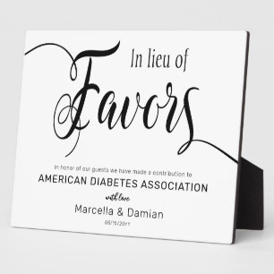 In lieu of favours sign Tabletop Plaque with Easel