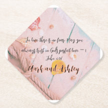 "In love, there is no fear. May you always trust 