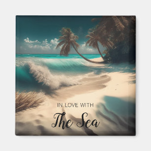 In Love with the Sea   Tropical Art Magnet