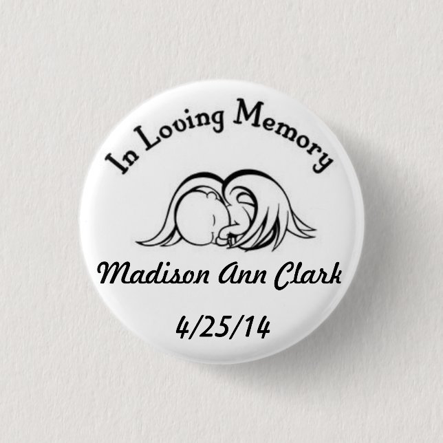 In Loving Memory 1 Inch Round Button (Front)