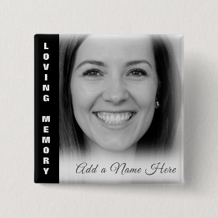 In Loving Memory Custom B&W Photo Memorial 2 Inch Square Button