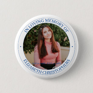 In Loving Memory Custom Photo Funeral Memorial 2 Inch Round Button
