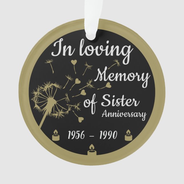 In loving Memory Death Anniversary Sister Ornament (Front)