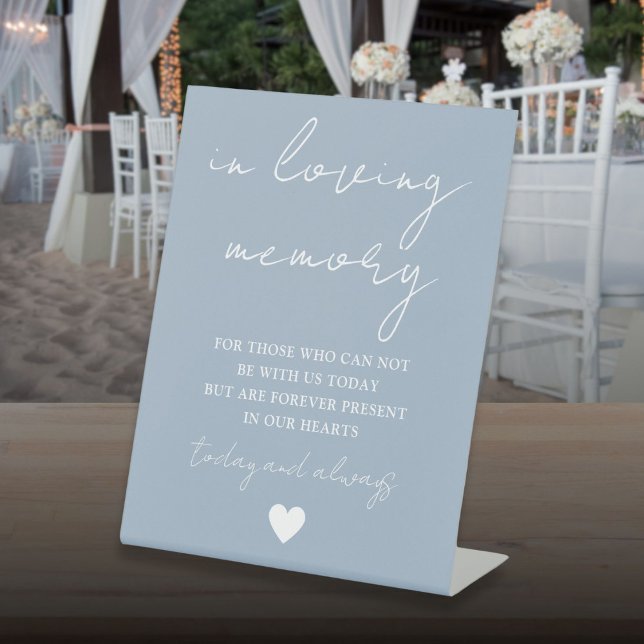 In Loving Memory Elegant Script Dusty Blue  Pedestal Sign (In Loving Memory Elegant Script Dusty Blue Pedestal Sign)